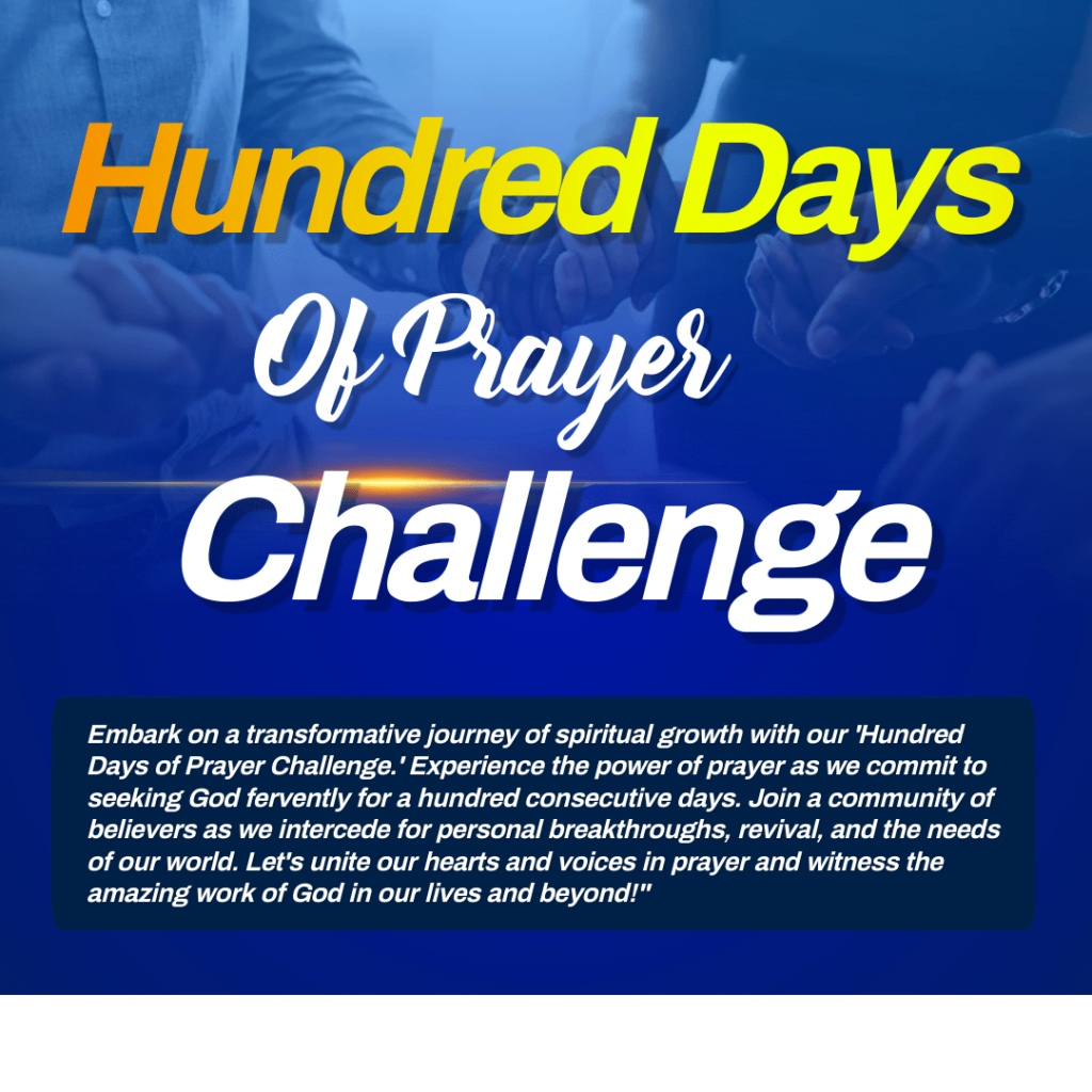 Hundred Days of Prayer Challenge: